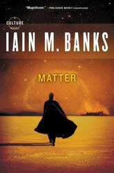 Matter by Iain M. Banks